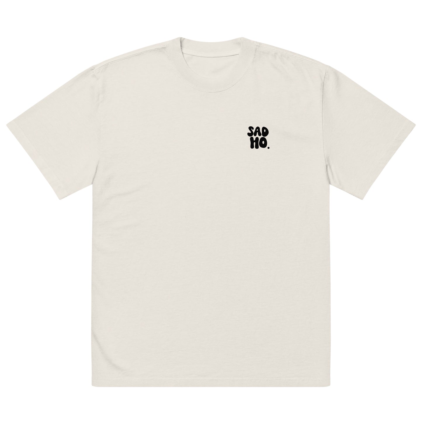 Even Baddies Get Saddies Oversized faded t-shirt